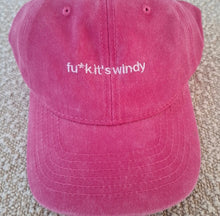 Load image into Gallery viewer, The fu*k it's windy cap
